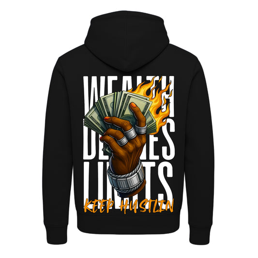 Wealth Has No Limits Hoodie